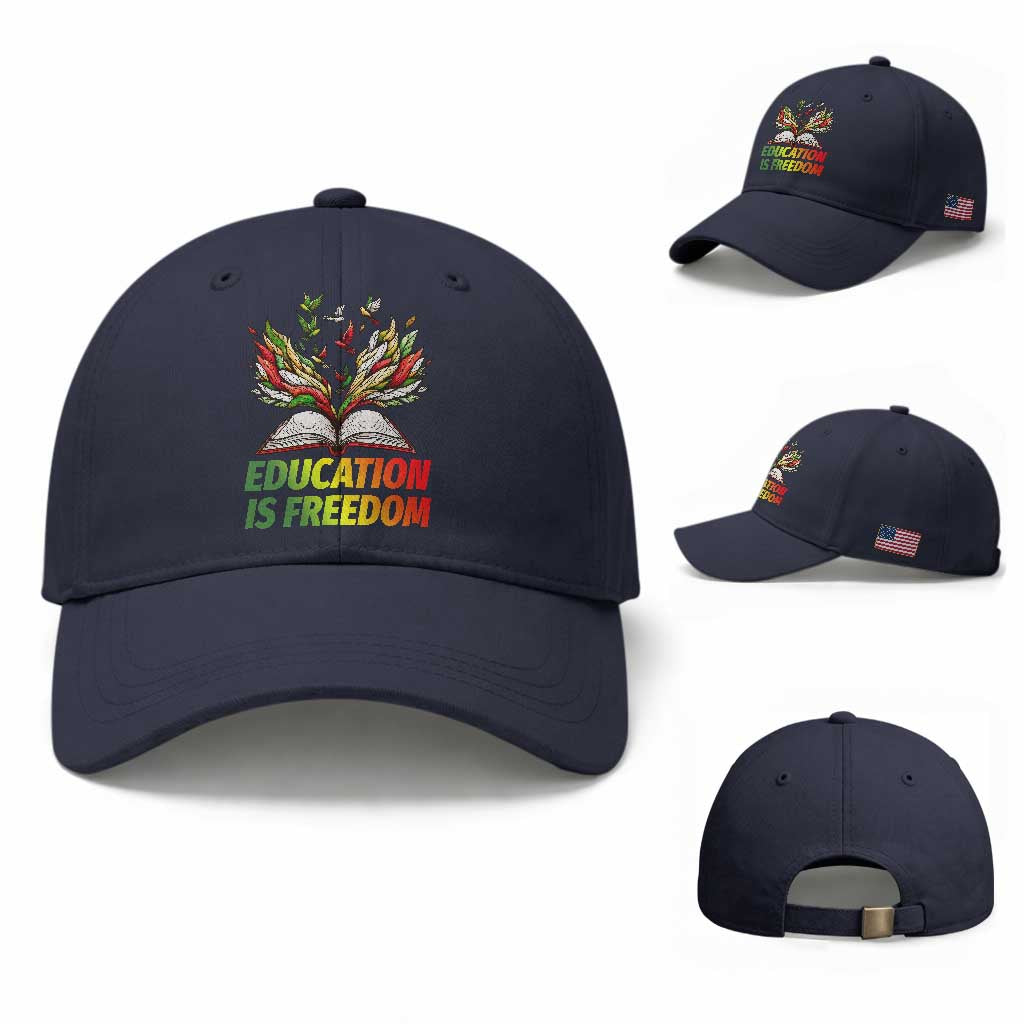 Education Is Freedom Baseball Cap Inspirational Black Teacher Gift TS12 Baseball Cap Universal Fit Navy Print Your Wear