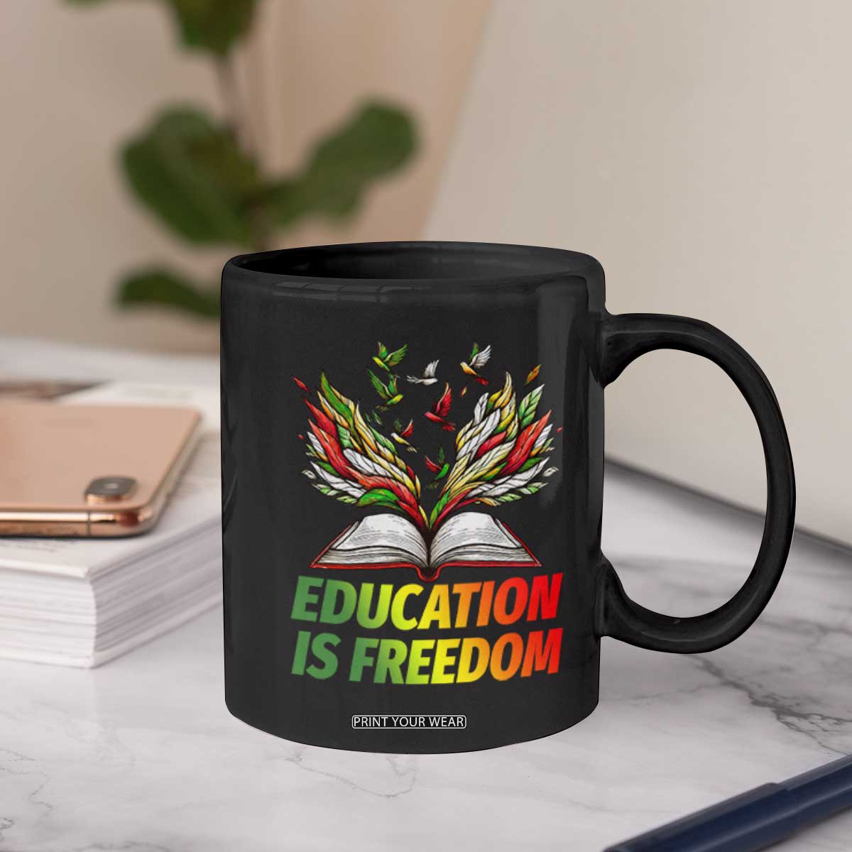 Education Is Freedom Coffee Mug Inspirational Black Teacher Gift TS12 Print Your Wear
