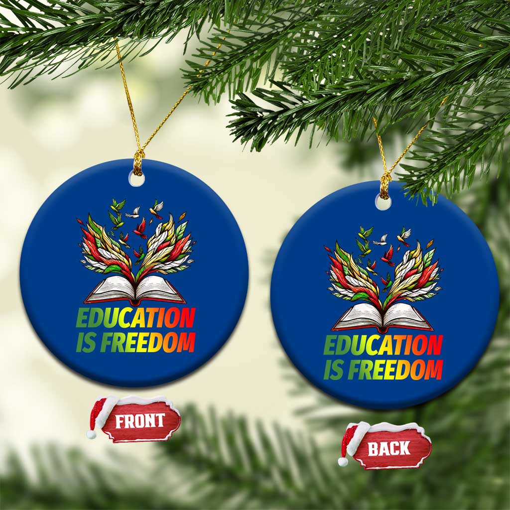 Education Is Freedom Ceramic Ornament Inspirational Black Teacher Gift TS12 1pc Blue Print Your Wear