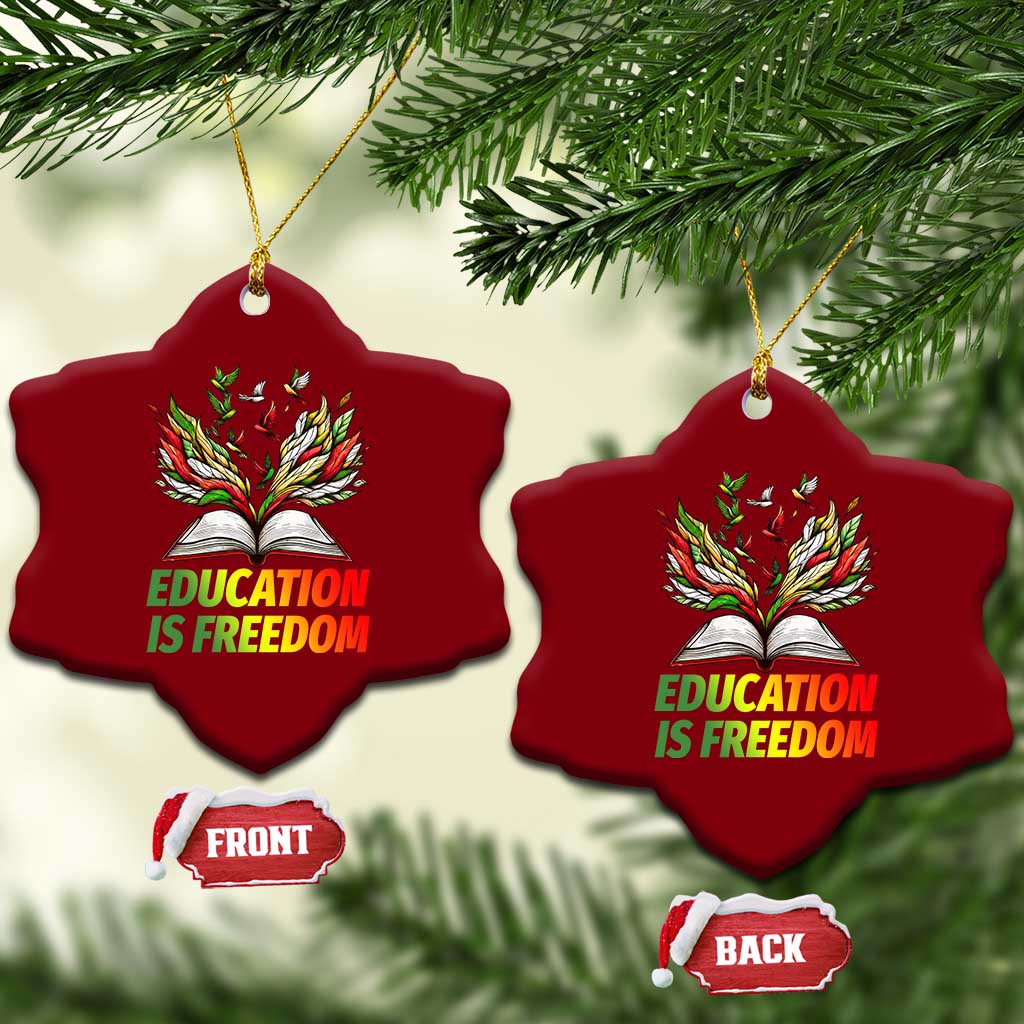Education Is Freedom Ceramic Ornament Inspirational Black Teacher Gift TS12 Print Your Wear
