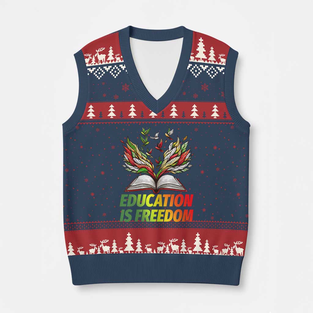 Education Is Freedom V-Neck Knit Sweater Vest Inspirational Black Teacher Gift TS12 Navy Red Print Your Wear