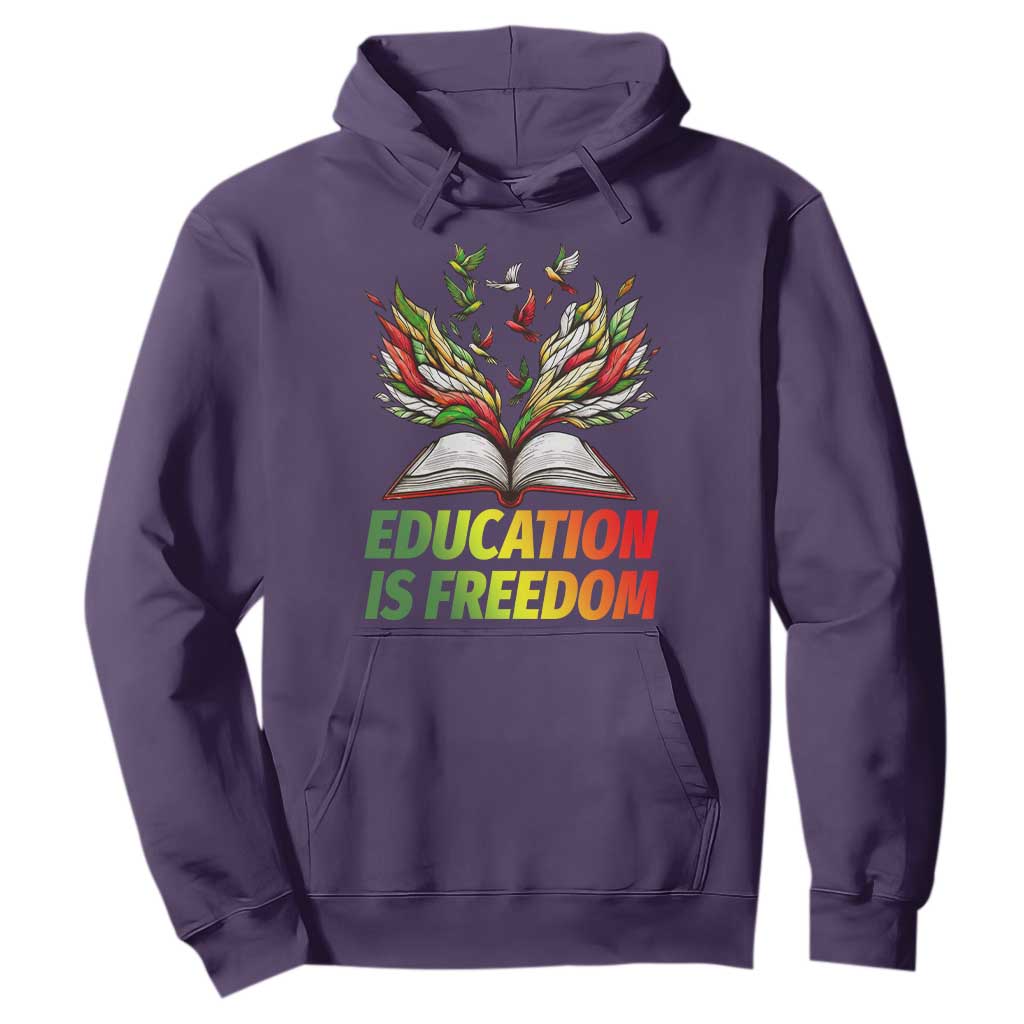 Education Is Freedom Hoodie Inspirational Black Teacher Gift TS12 Purple Print Your Wear
