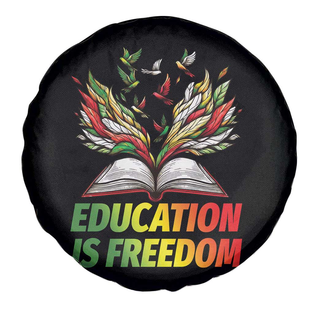Education Is Freedom Spare Tire Cover Inspirational Black Teacher Gift TS12 Print Your Wear