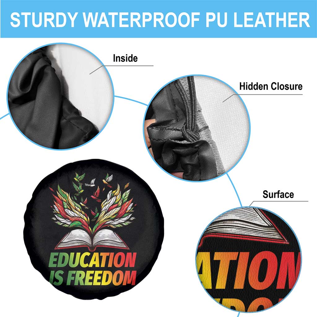 Education Is Freedom Spare Tire Cover Inspirational Black Teacher Gift TS12 Print Your Wear