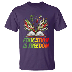 Education Is Freedom T Shirt Inspirational Black Teacher Gift TS12 Purple Print Your Wear
