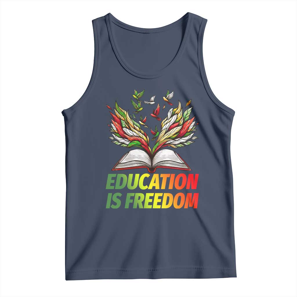 Education Is Freedom Tank Top Inspirational Black Teacher Gift TS12 Navy Print Your Wear