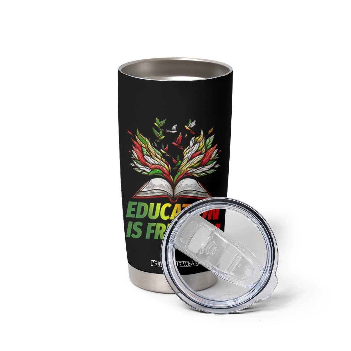 Education Is Freedom Tumbler Cup Inspirational Black Teacher Gift TS12 Print Your Wear