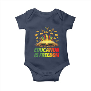 Education Is Freedom Baby Onesie Black Education Teacher Gift TS12 Navy Print Your Wear