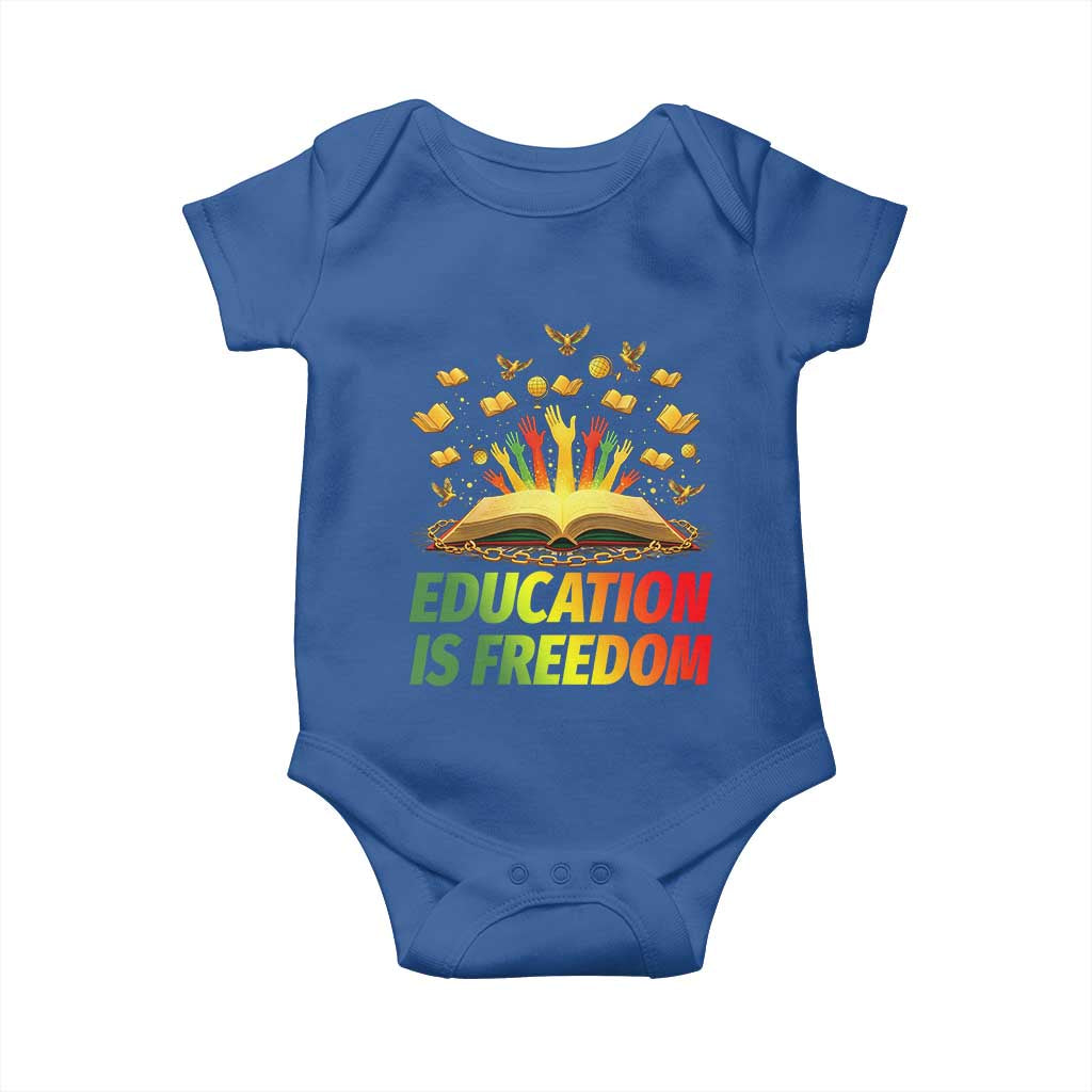 Education Is Freedom Baby Onesie Black Education Teacher Gift TS12 Royal Blue Print Your Wear