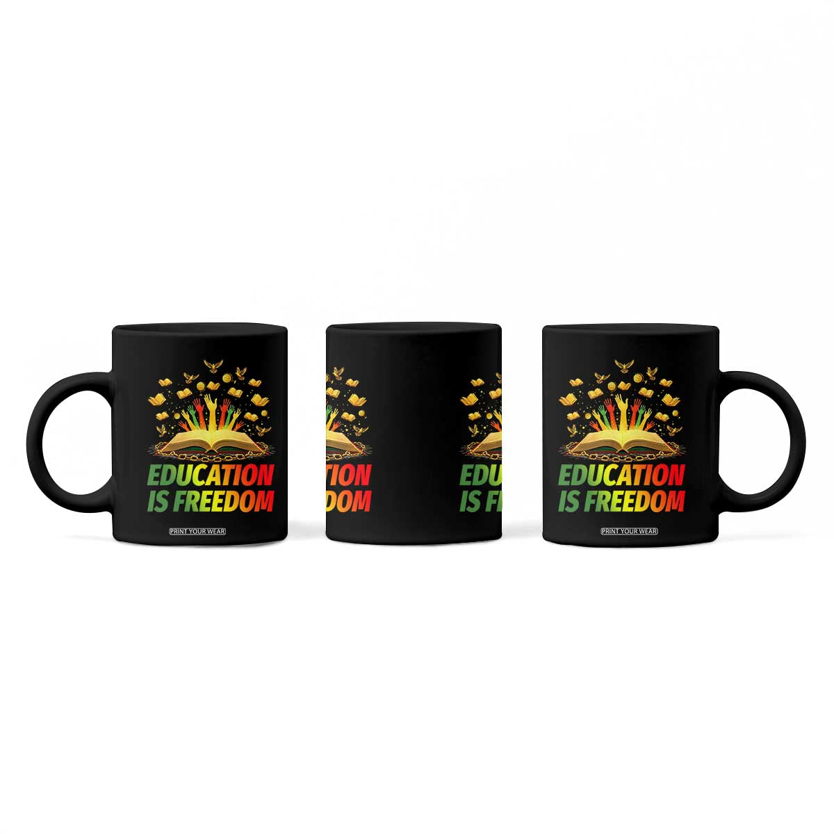 Education Is Freedom Coffee Mug Black Education Teacher Gift TS12 Print Your Wear