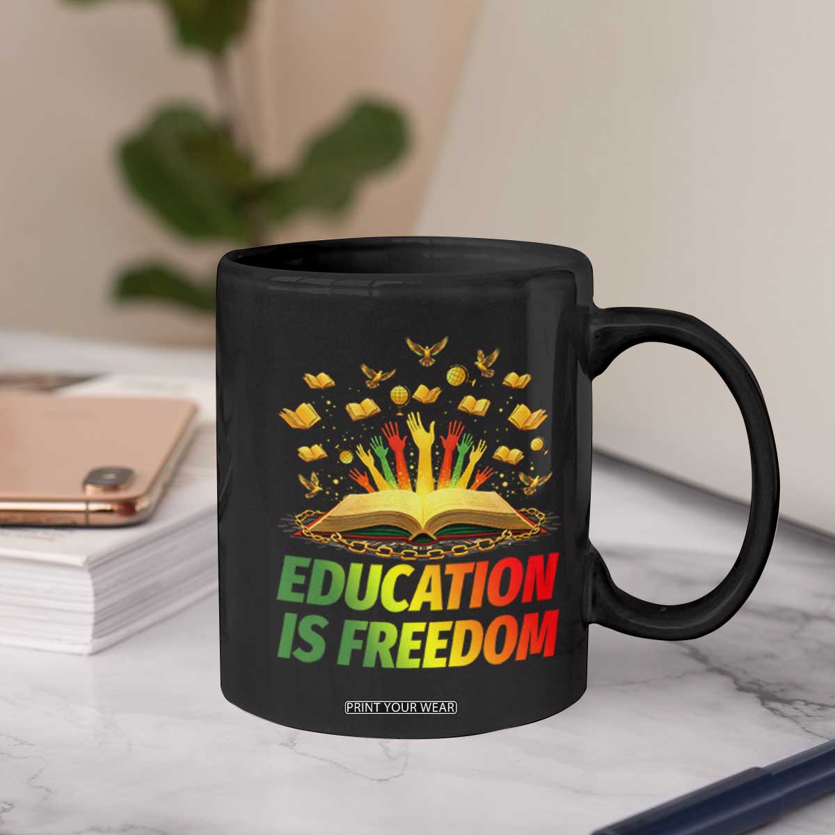 Education Is Freedom Coffee Mug Black Education Teacher Gift TS12 Print Your Wear