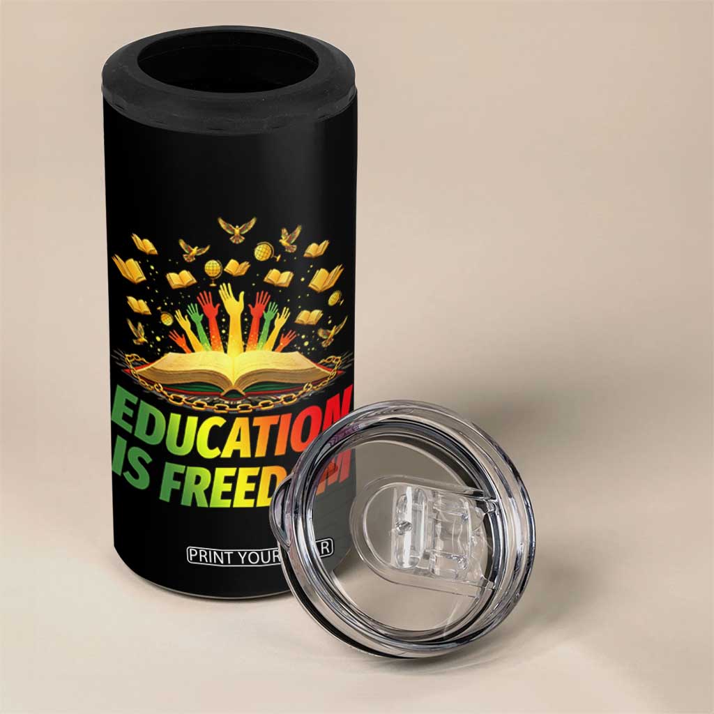 Education Is Freedom 4 in 1 Can Cooler Tumbler Black Education Teacher Gift TS12 Print Your Wear