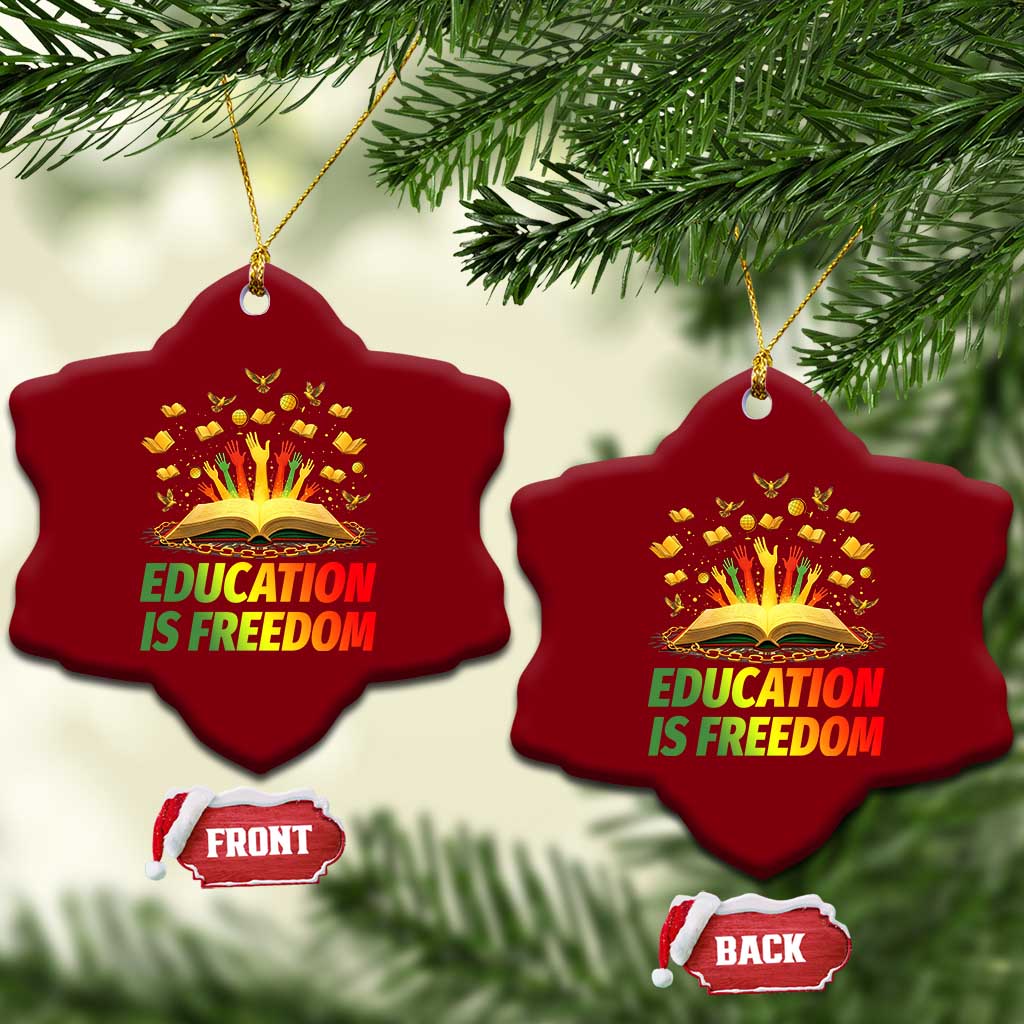 Education Is Freedom Ceramic Ornament Black Education Teacher Gift TS12 Print Your Wear