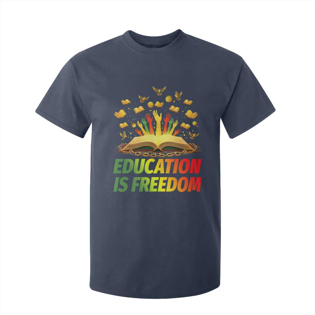 Education Is Freedom T Shirt For Kid Black Education Teacher Gift TS12 Navy Print Your Wear