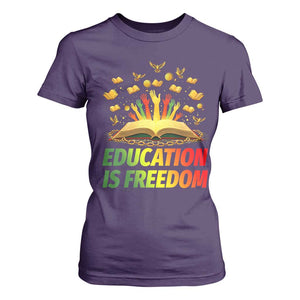 Education Is Freedom T Shirt For Women Black Education Teacher Gift TS12 Purple Print Your Wear