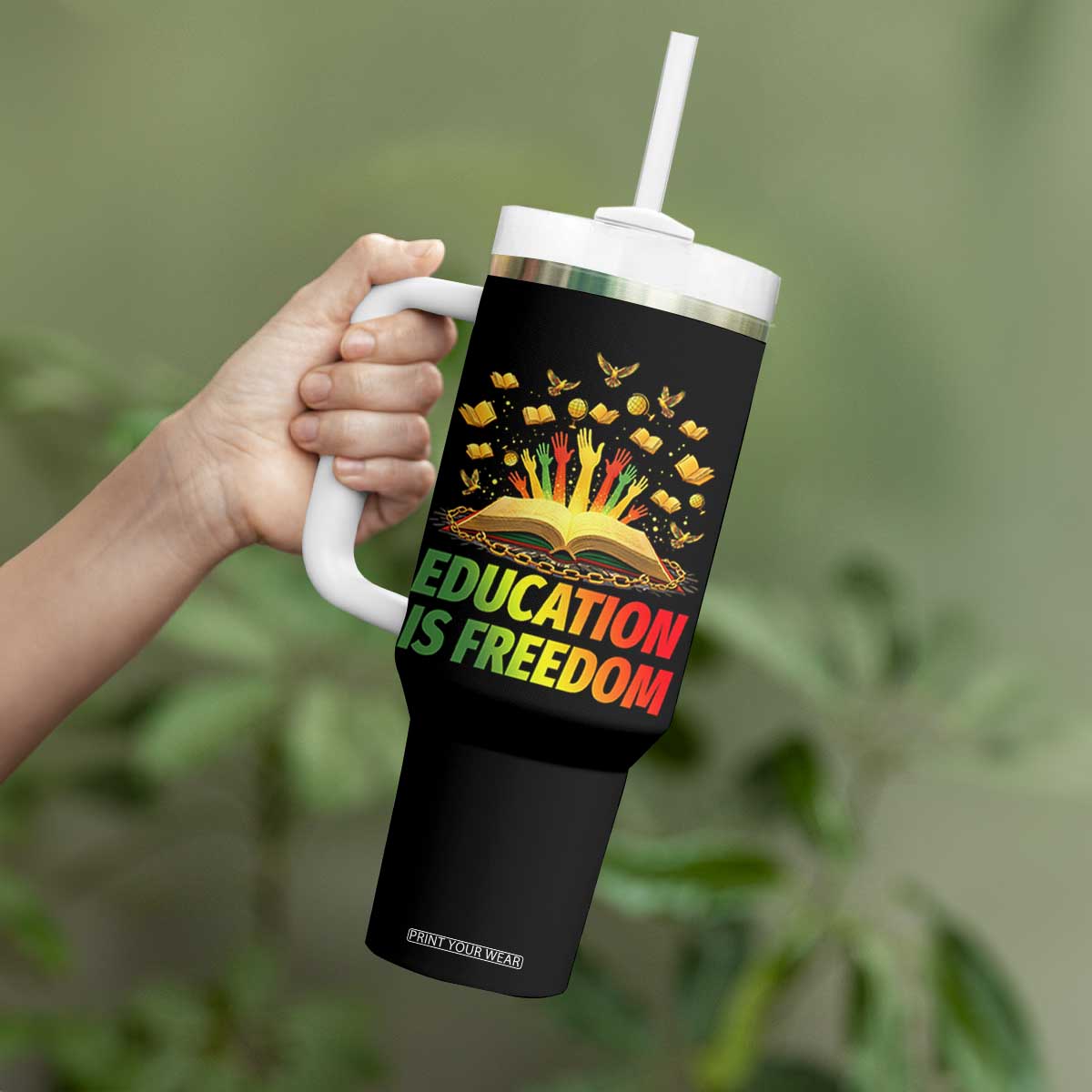 Education Is Freedom Tumbler With Handle Black Education Teacher Gift TS12 Print Your Wear