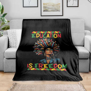 Education Is Freedom Throw Blanket Black History Month Gift For Teachers TS12 Print Your Wear
