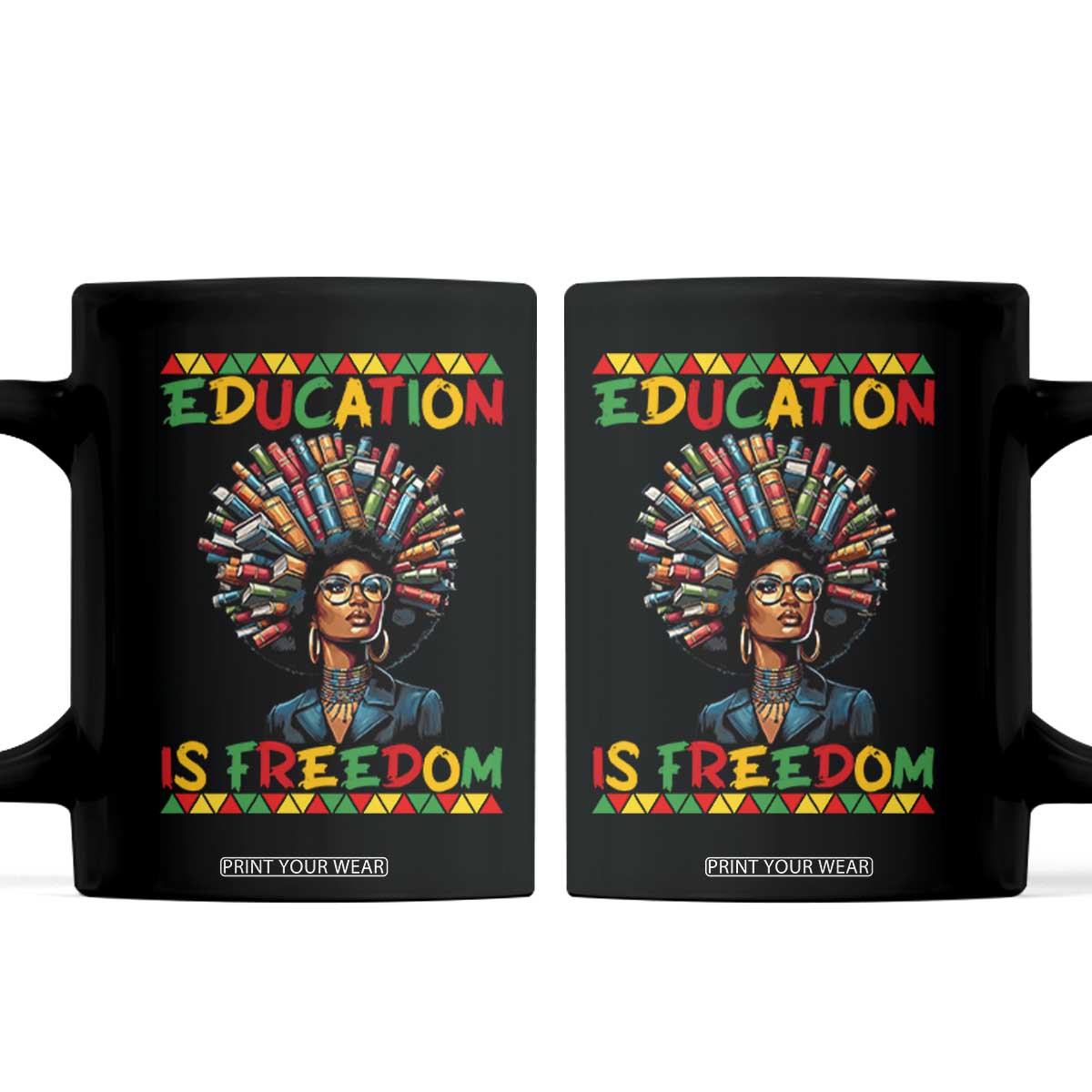 Education Is Freedom Coffee Mug Black History Month Gift For Teachers TS12 Black Print Your Wear