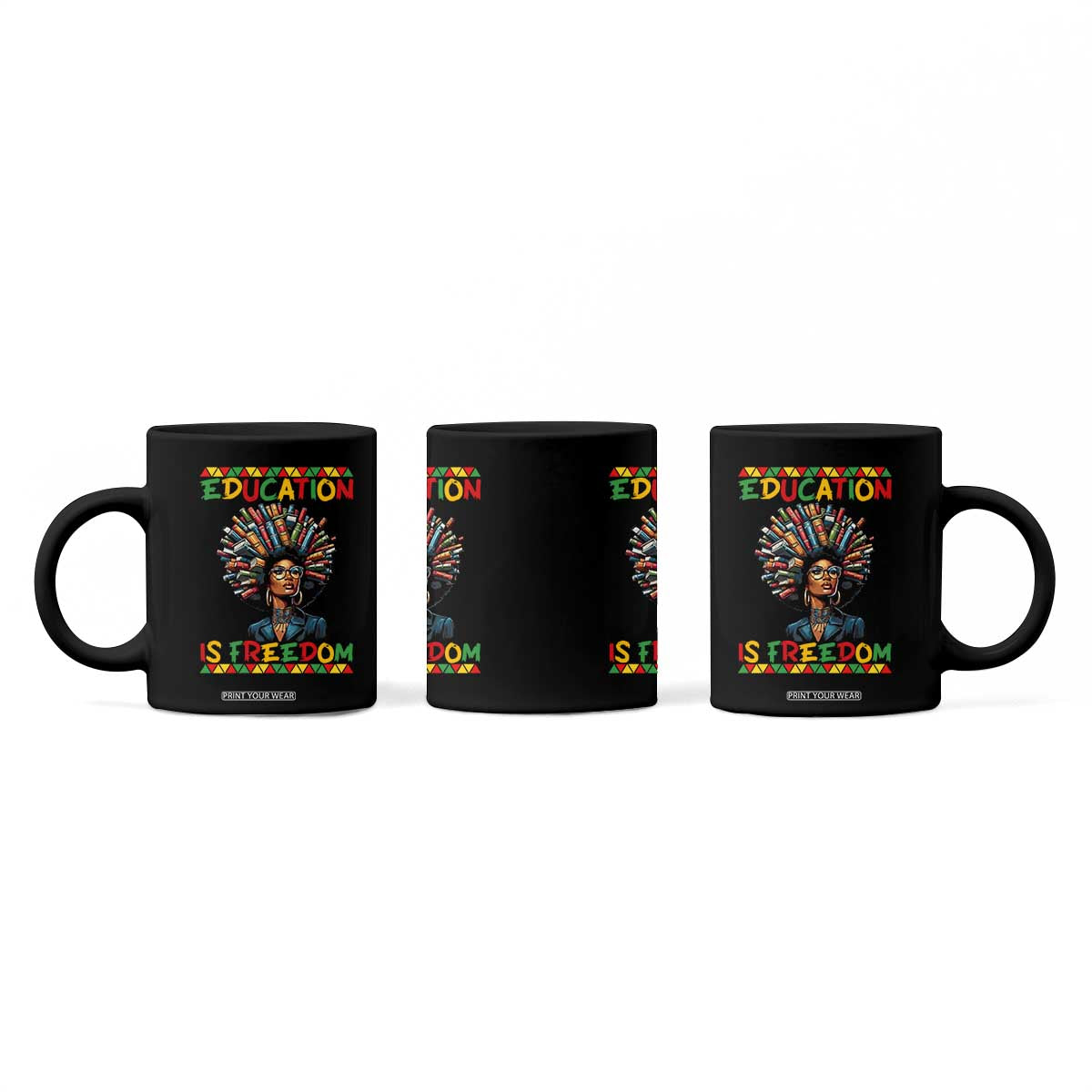 Education Is Freedom Coffee Mug Black History Month Gift For Teachers TS12 Print Your Wear
