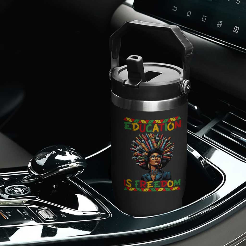 Education Is Freedom Flip Straw Tumbler Black History Month Gift For Teachers TS12 Print Your Wear