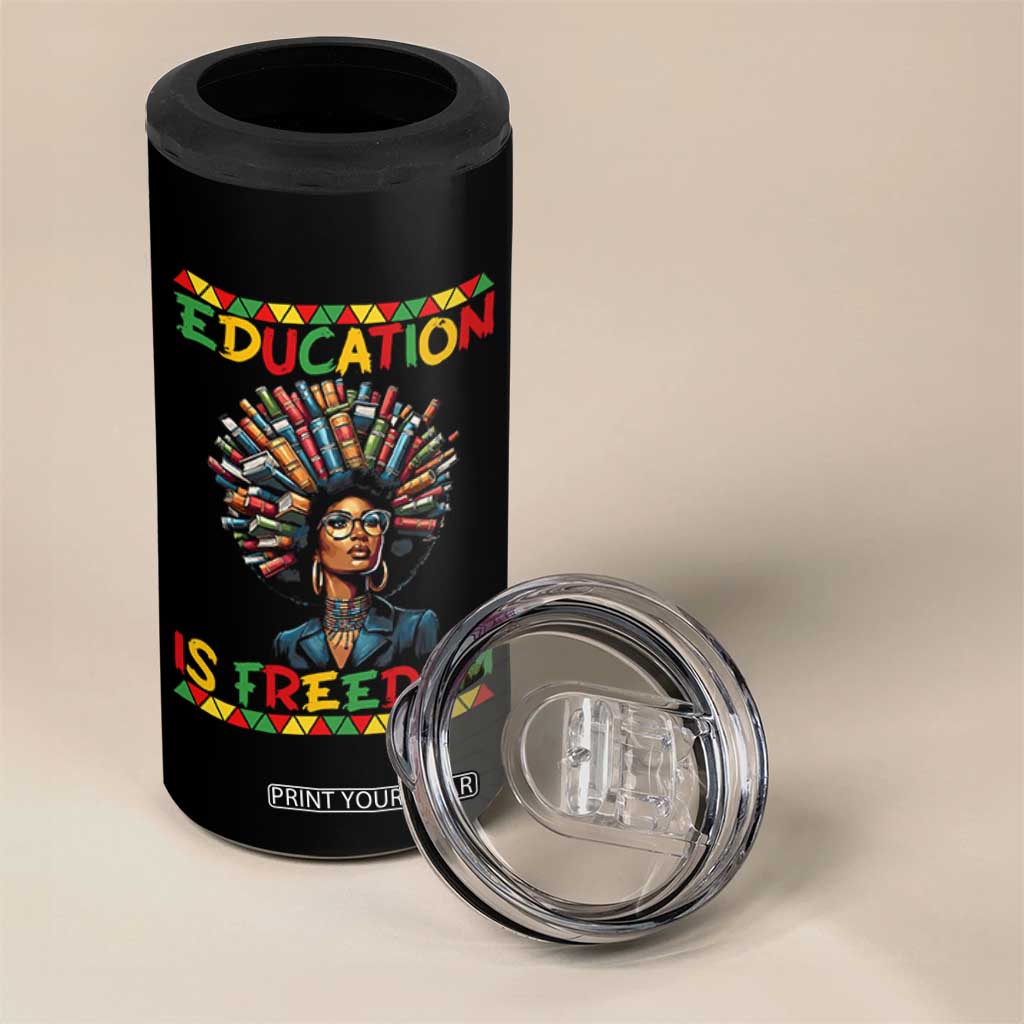 Education Is Freedom 4 in 1 Can Cooler Tumbler Black History Month Gift For Teachers TS12 Print Your Wear