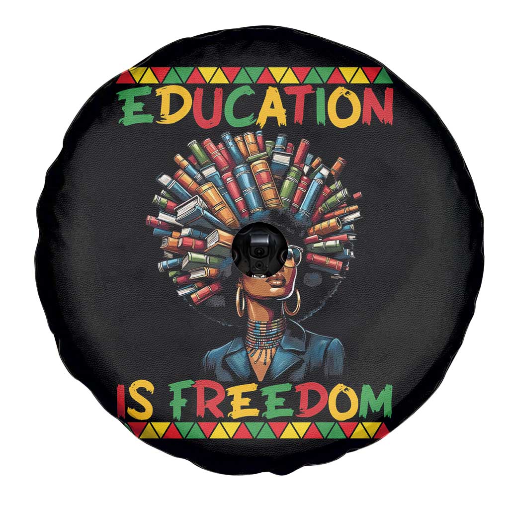 Education Is Freedom Spare Tire Cover Black History Month Gift For Teachers TS12 Print Your Wear