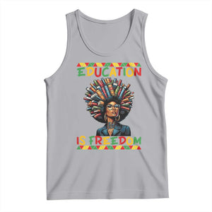Education Is Freedom Tank Top Black History Month Gift For Teachers TS12 Athletic Heather Print Your Wear