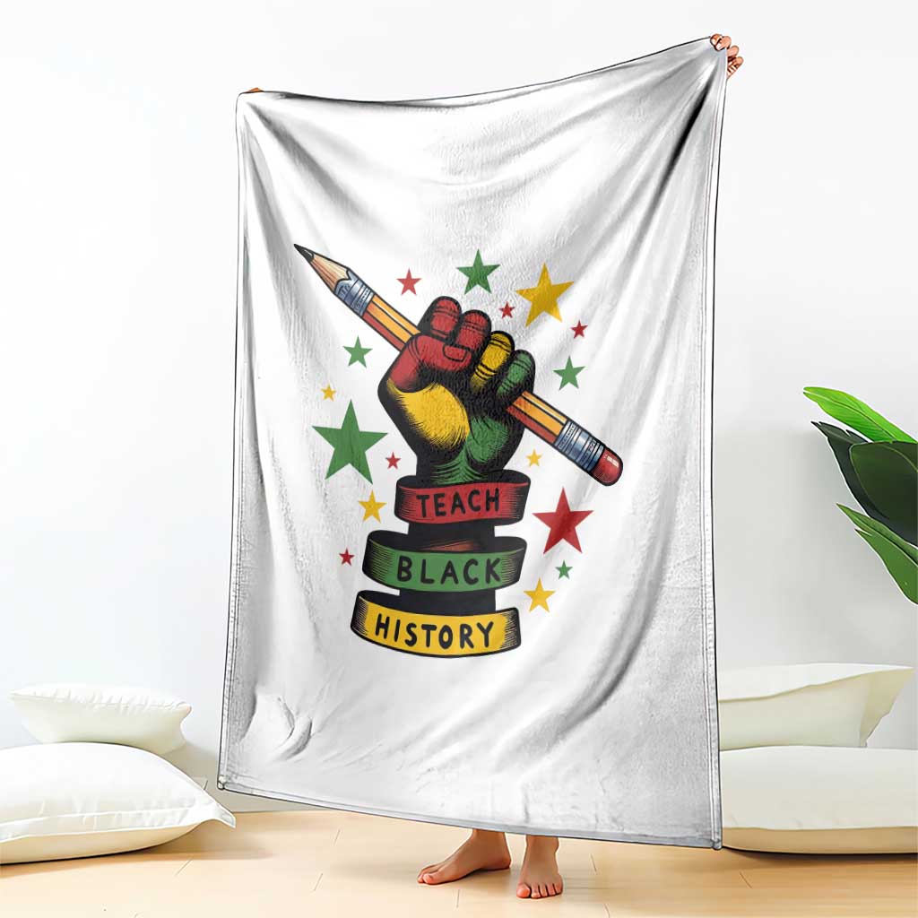 Teach Black History Education Pride Throw Blanket Black History Month TS12 Print Your Wear