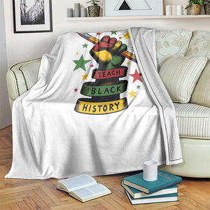 Teach Black History Education Pride Throw Blanket Black History Month TS12 Print Your Wear