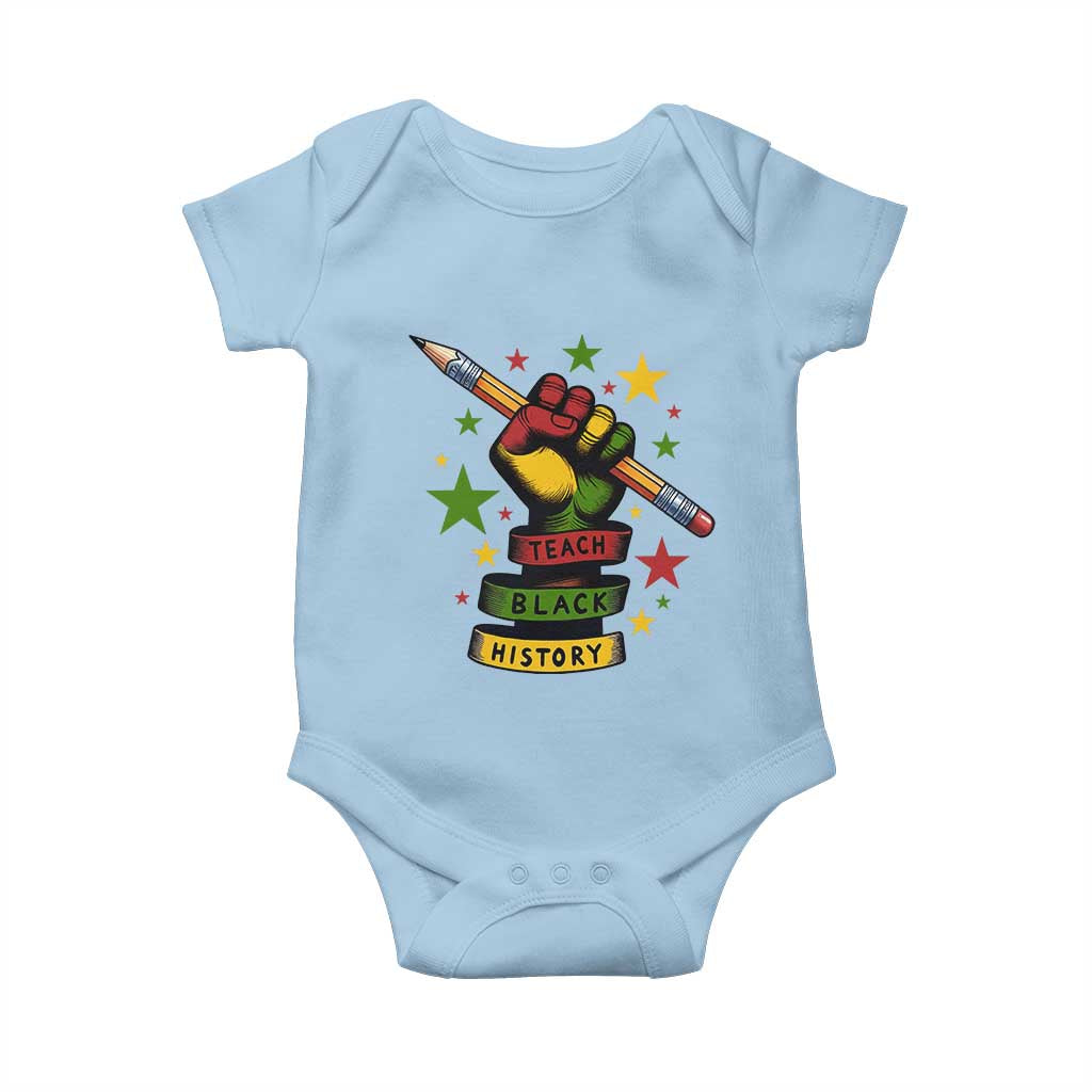 Teach Black History Education Pride Baby Onesie Black History Month TS12 Light Blue Print Your Wear