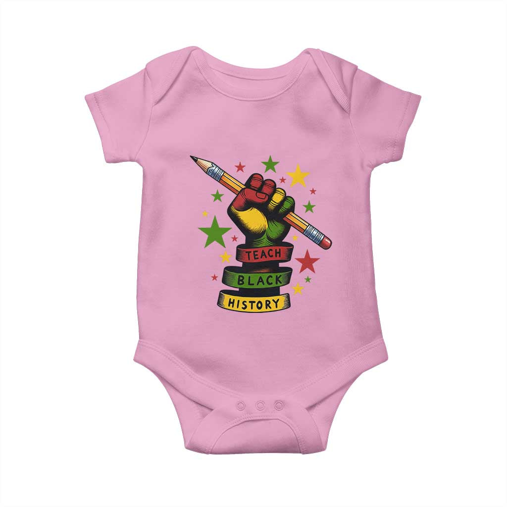 Teach Black History Education Pride Baby Onesie Black History Month TS12 Light Pink Print Your Wear