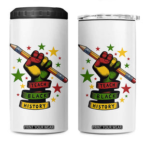 Teach Black History Education Pride 4 in 1 Can Cooler Tumbler Black History Month TS12 One Size: 16 oz White Print Your Wear