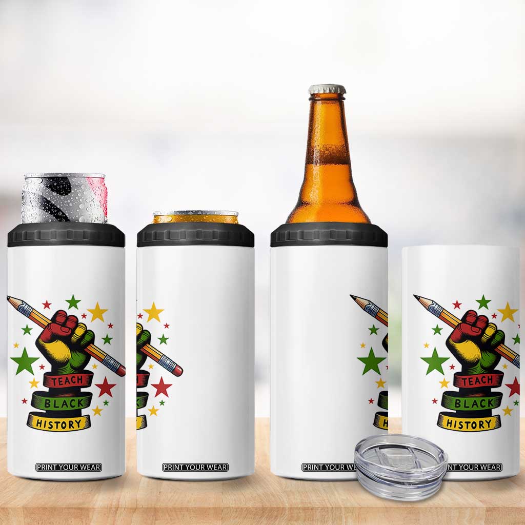 Teach Black History Education Pride 4 in 1 Can Cooler Tumbler Black History Month TS12 Print Your Wear