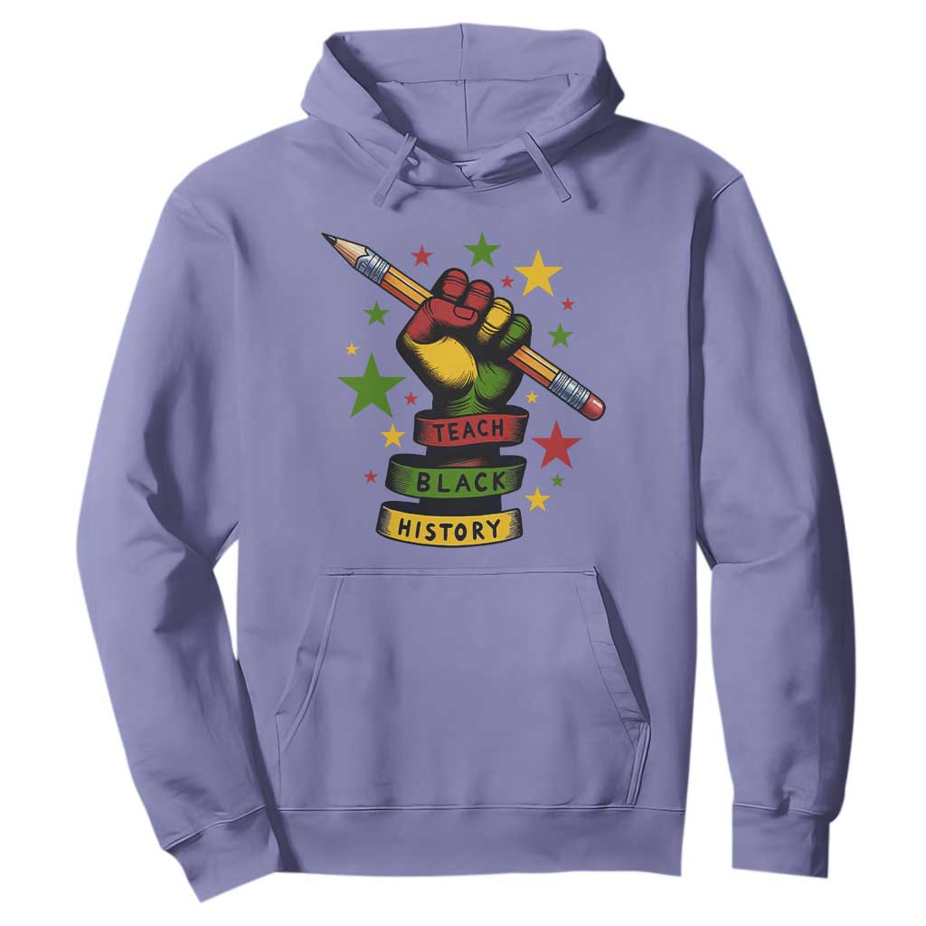 Teach Black History Education Pride Hoodie Black History Month TS12 Violet Print Your Wear