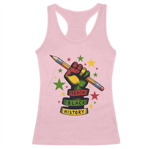 Teach Black History Education Pride Racerback Tank Top Black History Month TS12 Light Pink Print Your Wear