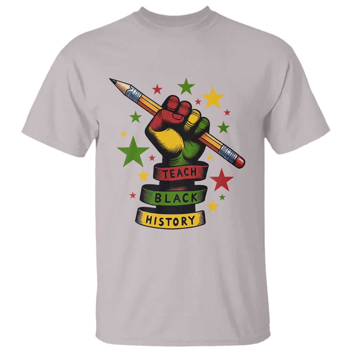 Teach Black History Education Pride T Shirt Black History Month TS12 Ice Gray Print Your Wear