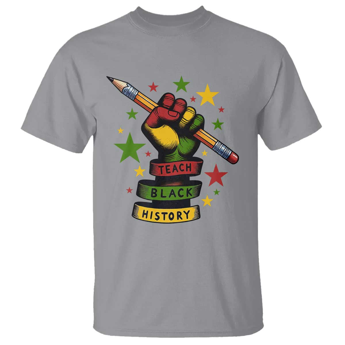 Teach Black History Education Pride T Shirt Black History Month TS12 Sport Gray Print Your Wear