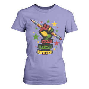 Teach Black History Education Pride T Shirt For Women Black History Month TS12 Violet Print Your Wear