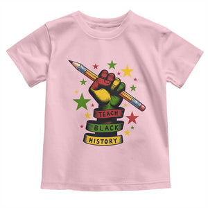 Teach Black History Education Pride Toddler T Shirt Black History Month TS12 Light Pink Print Your Wear