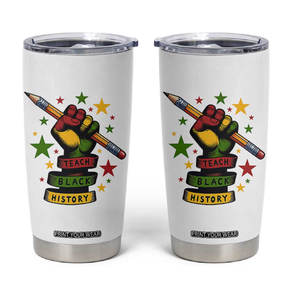 Teach Black History Education Pride Tumbler Cup Black History Month TS12 White Print Your Wear