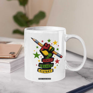 Teach Black History Education Pride Coffee Mug Black History Month TS12 Print Your Wear