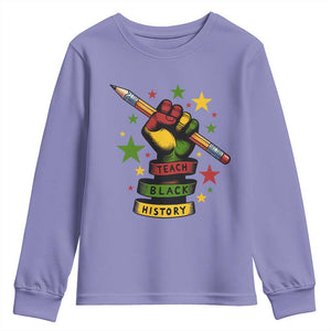 Teach Black History Education Pride Youth Sweatshirt Black History Month TS12 Violet Print Your Wear
