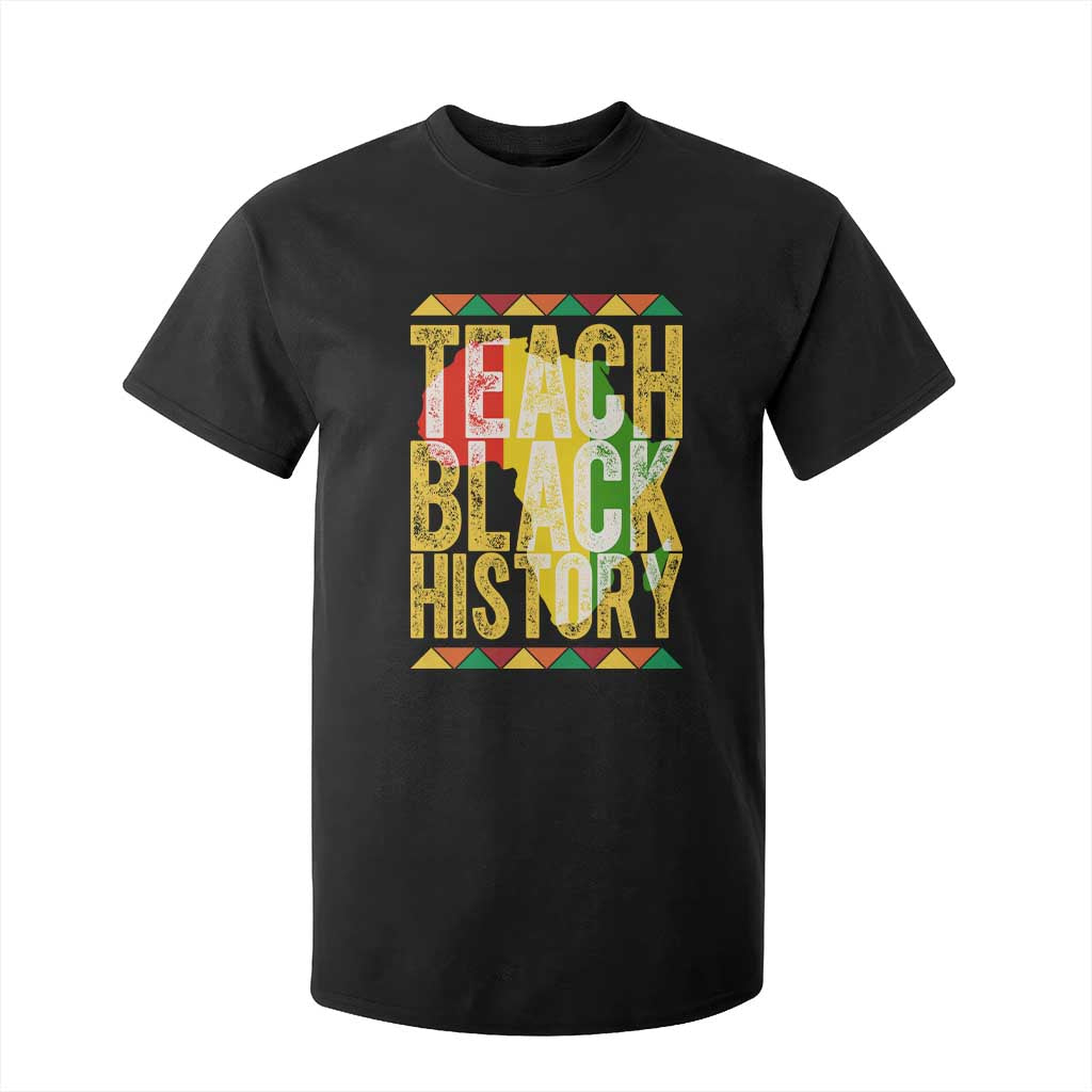 Teach Black History T Shirt For Kid Black History Month Gift For Teachers TS12 Black Print Your Wear