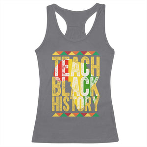 Teach Black History Racerback Tank Top Black History Month Gift For Teachers TS12 Charcoal Print Your Wear