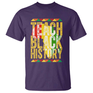Teach Black History T Shirt Black History Month Gift For Teachers TS12 Purple Print Your Wear
