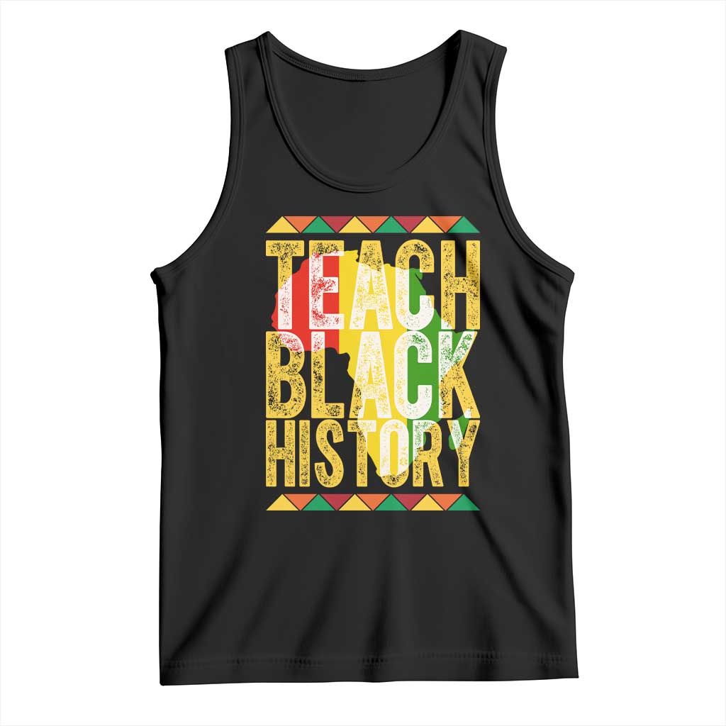 Teach Black History Tank Top Black History Month Gift For Teachers TS12 Black Print Your Wear