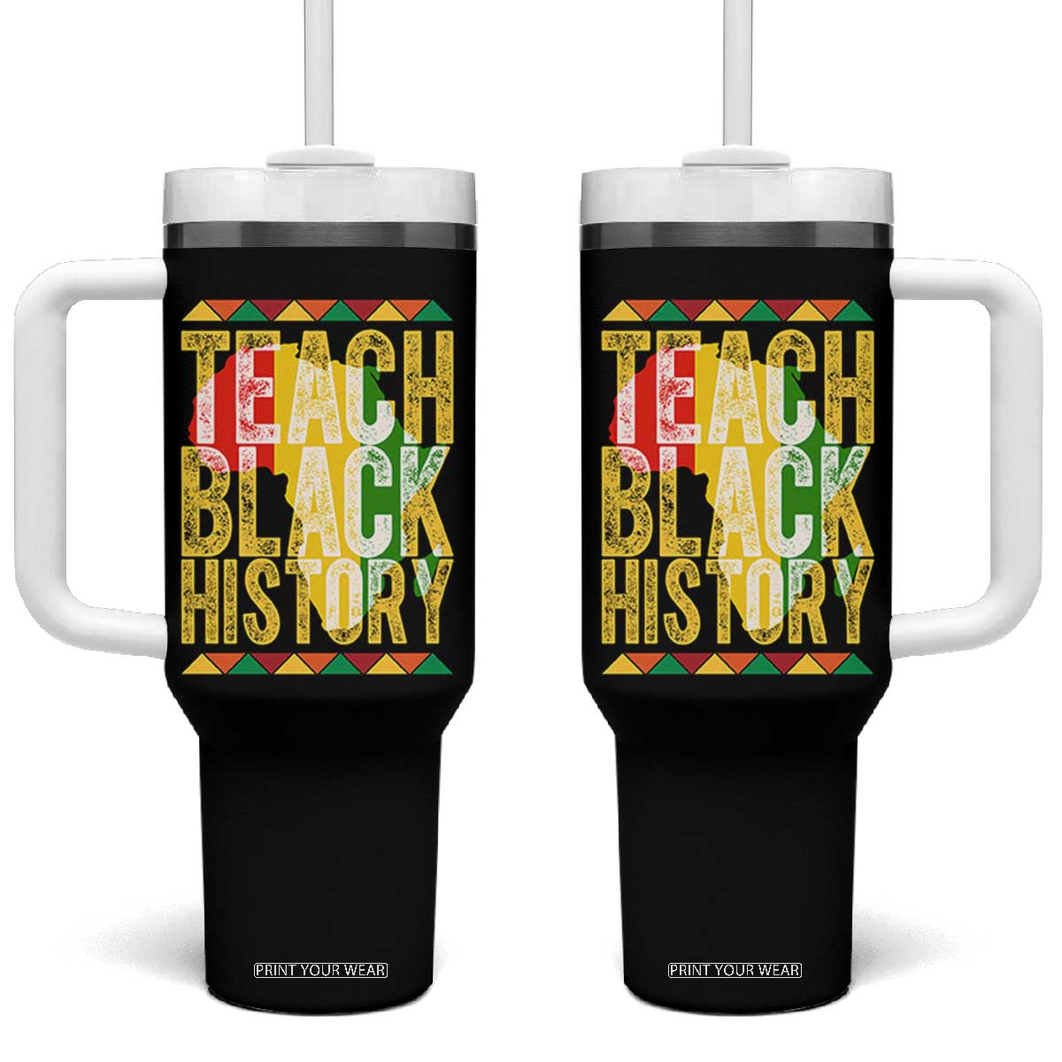 Teach Black History Tumbler With Handle Black History Month Gift For Teachers TS12 One Size: 40 oz Black Print Your Wear