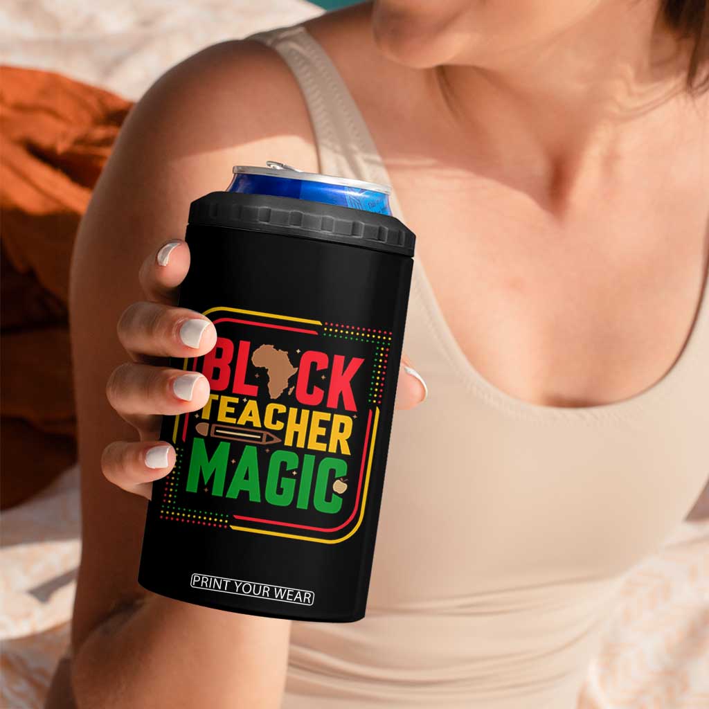Black Teacher Magic 4 in 1 Can Cooler Tumbler African American Pride Educator Gift TS12 Print Your Wear