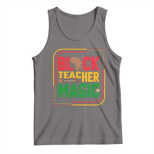 Black Teacher Magic Tank Top African American Pride Educator Gift TS12 Deep Heather Print Your Wear