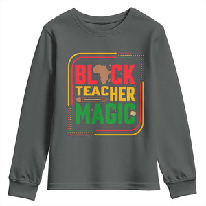 Black Teacher Magic Youth Sweatshirt African American Pride Educator Gift TS12 Dark Heather Print Your Wear